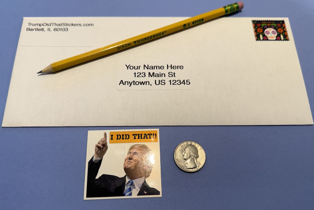 Trump Did That sticker shown at actual size for scale